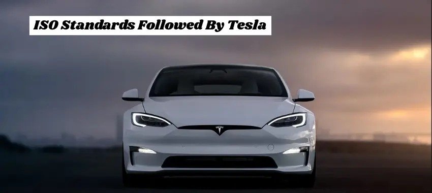 iso-standards-followed-by-tesla